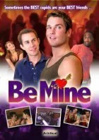 Be Mine (2009) онлайн бесплатно